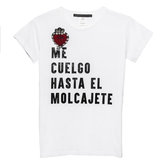 Tee Blanca "Me cuelgo hasta el molcajete"